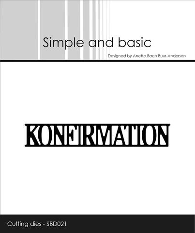 Simple and Basic  Konfirmation Dansk Tekst Dies Teksten måler ca. 1,2x7,7cm.